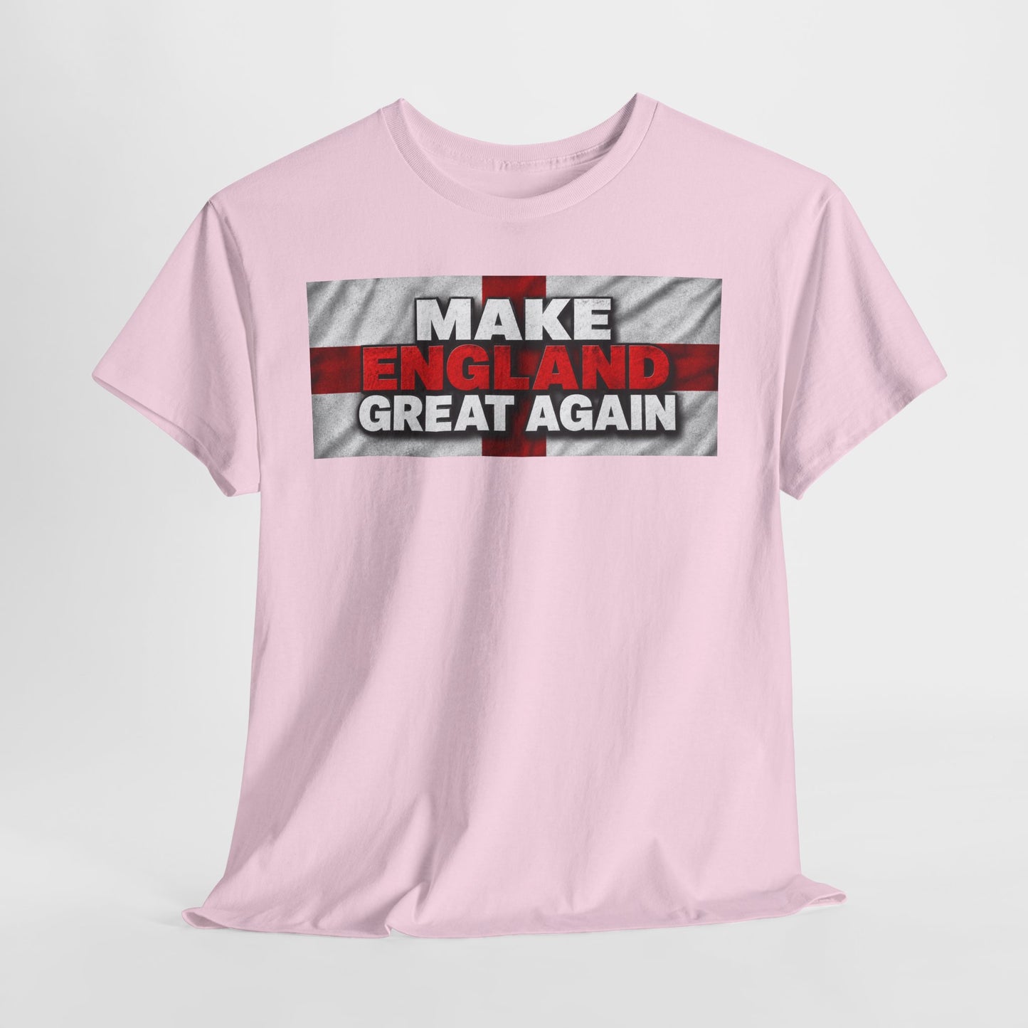 Make England Great Again T-Shirt — Patriotic England Flag Tee