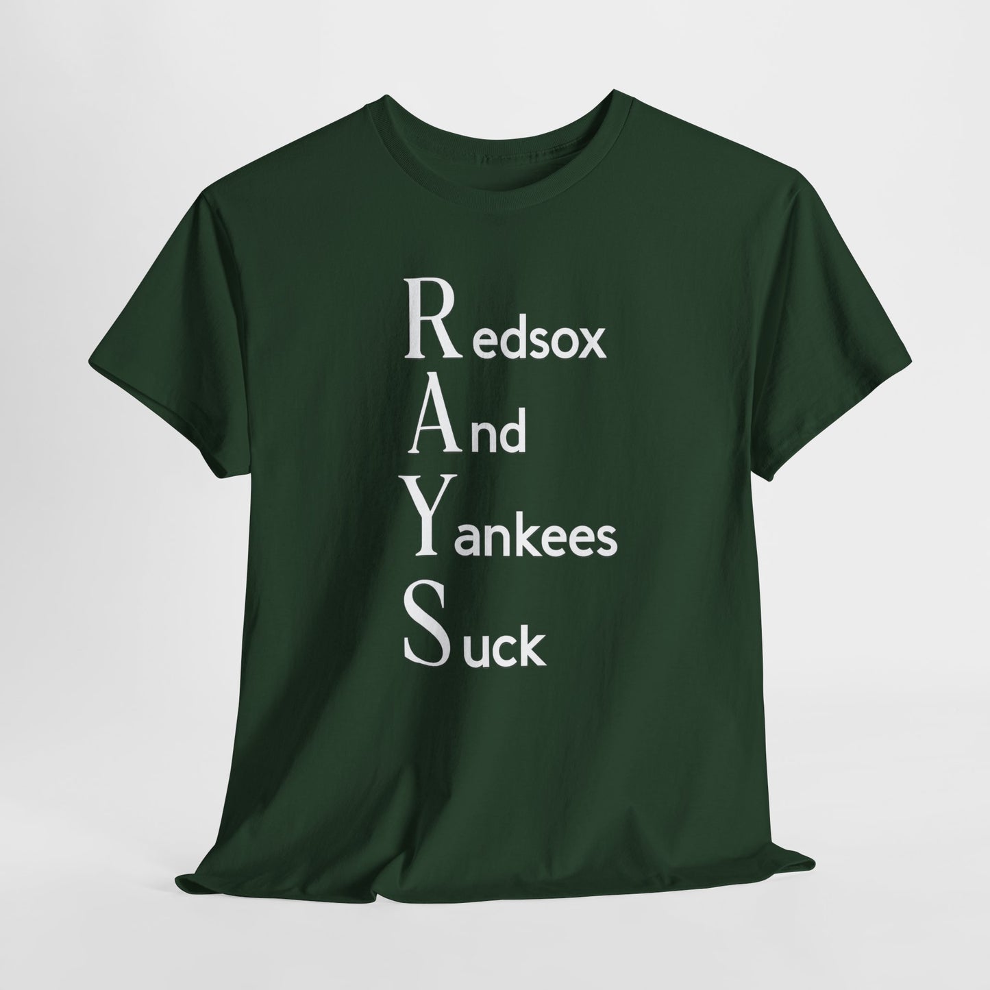 Tampa Bay Rays T-Shirt — "RAYS: Redsox And Yankees Suck" Fan Tee