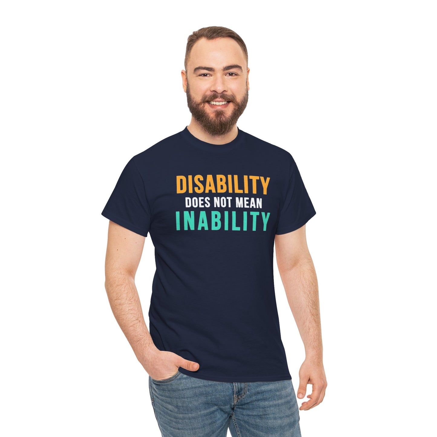 Disability Does Not Mean Inability T-Shirt — Inspirational Disability Awareness Tee