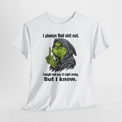 Reaper Witch Graphic Tee — "I Always Find Shit Out. I Might Not Say It Right Away, But I Know."