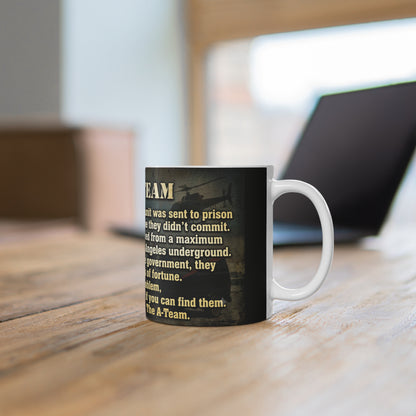 A-Team Quote Mug — Vintage Military TV Show Coffee Cup (11oz & 15oz)