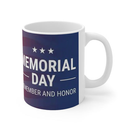 Memorial Day Ceramic Coffee Mug – American Flag “Remember and Honor” 11oz/15oz