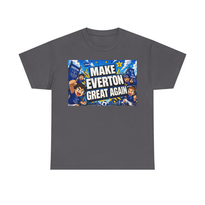 Everton Fan T-Shirt — "Make Everton Great Again" Football Supporter Tee