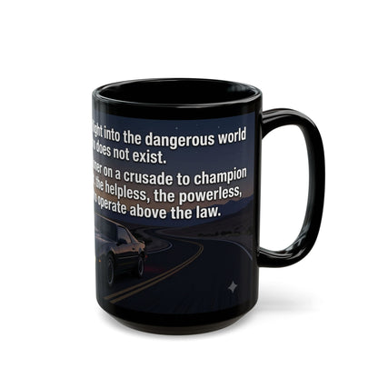 KITT Knight Rider Quote Black Mug — Retro Techno Car Coffee Cup (11oz/15oz)
