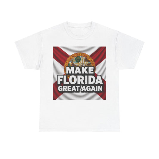 Make Florida Great Again T-Shirt