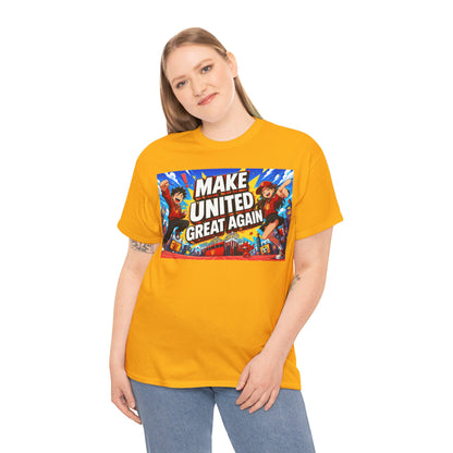 Make United Great Again Graphic T-Shirt