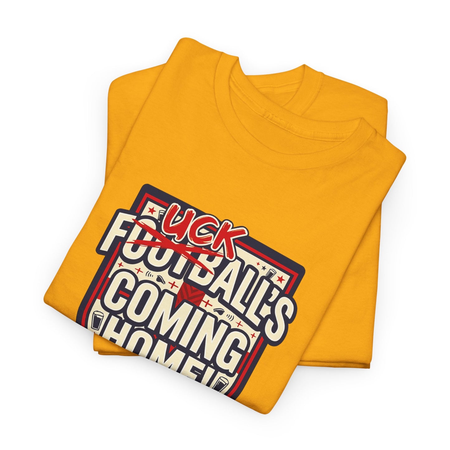 Provocative 'F*ck All's Football's Coming Home' Graphic Tee