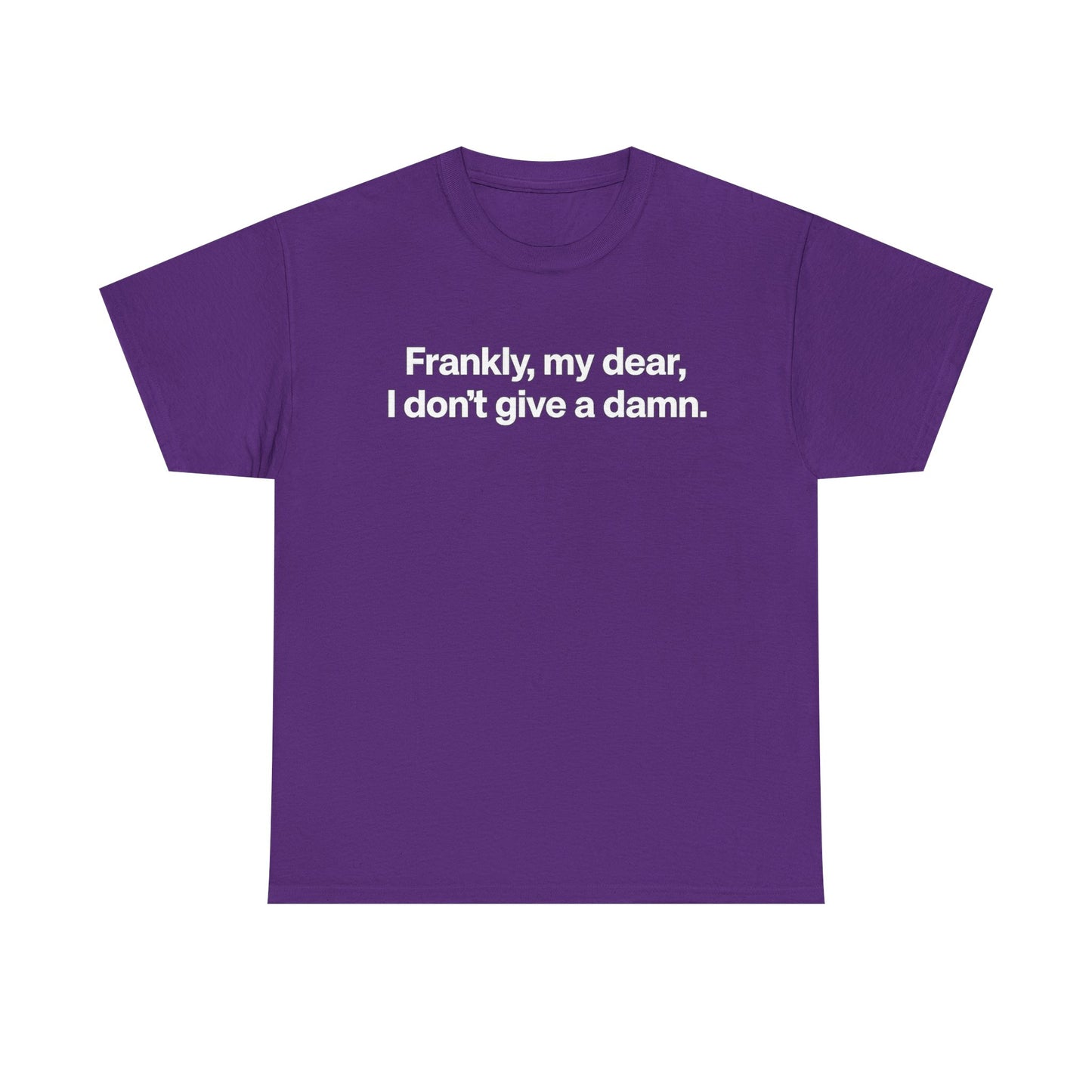Frankly, My Dear Tee — Classic Quote Graphic T‑Shirt