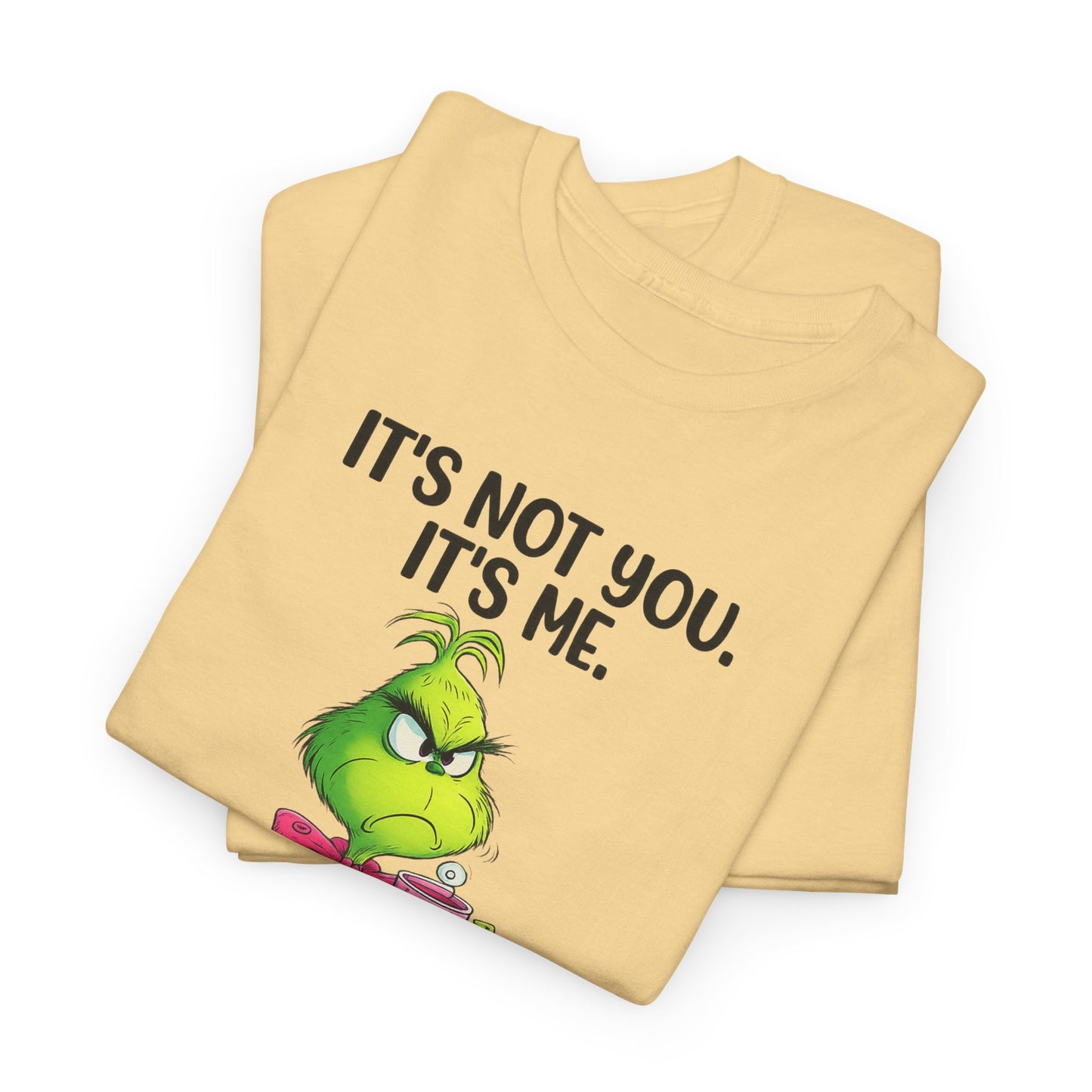 Grumpy Grinch Tee – "It's Not You. It's Me. I Can't Stand You" Christmas Shirt