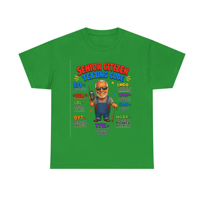 Senior Citizen Texting Code T-Shirt — Funny Grandpa Grandma Retirement Gift