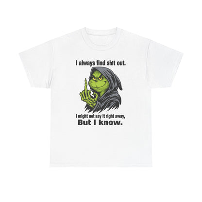 Reaper Witch Graphic Tee — "I Always Find Shit Out. I Might Not Say It Right Away, But I Know."
