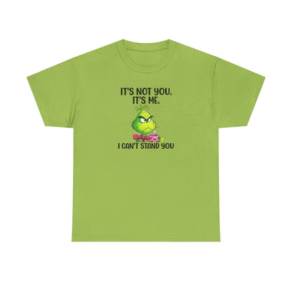 Grumpy Grinch Tee – "It's Not You. It's Me. I Can't Stand You" Christmas Shirt