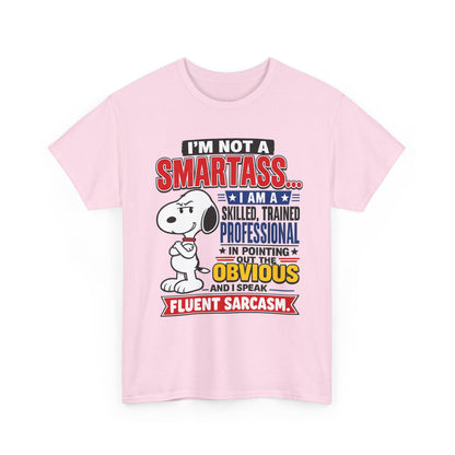 Sarcastic Snoopy Tee — "I’m Not a Smartass... I Speak Fluent Sarcasm" Graphic T-Shirt