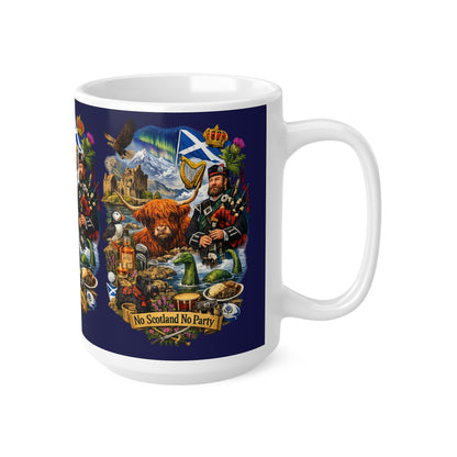 Scotland Mug – "No Scotland No Party" Ceramic Coffee Cup (11oz & 15oz)