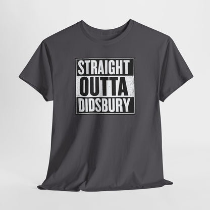 Straight Outta Didsbury T-Shirt