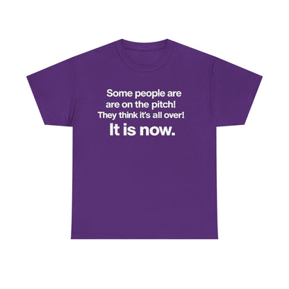 Some people are on the pitch - England 1966 T-Shirt — Bold Motivational Quote Tee