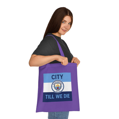 City Till We Die Unofficial Football Fan Cotton Tote