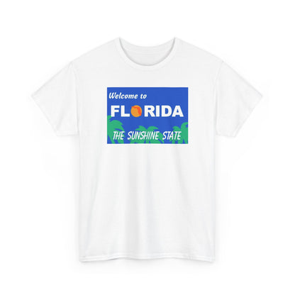 Florida "Welcome to Florida - The Sunshine State" T-Shirt