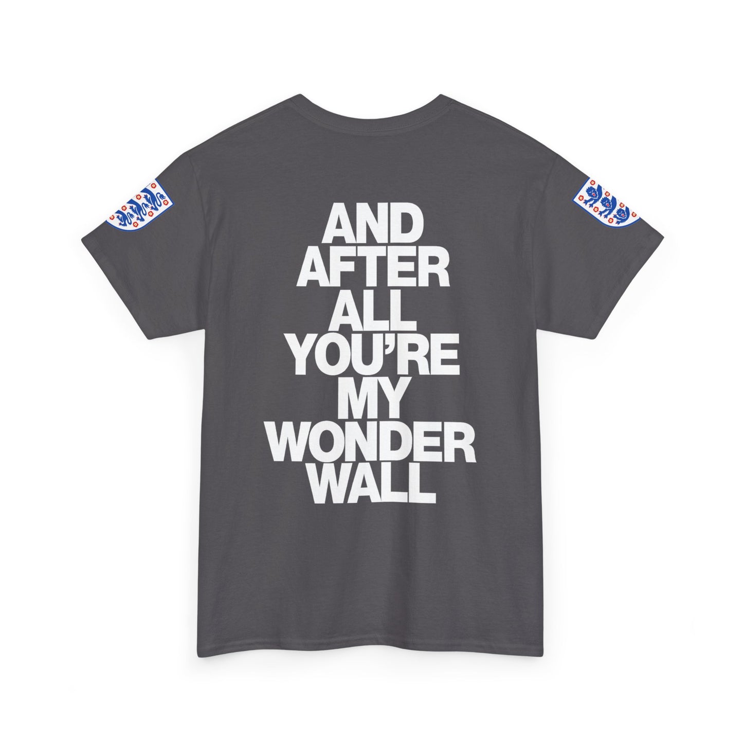 England Football Tee — "And After All You're My Wonderwall" Lyrics Tee