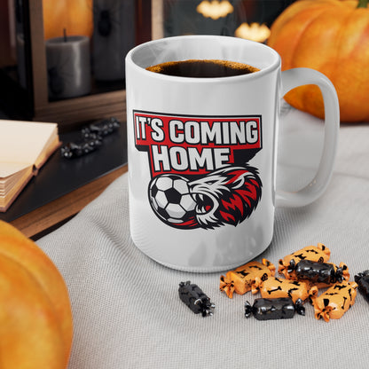 It's Coming Home England Soccer Mug — Ceramic Coffee Cup (11oz & 15oz)