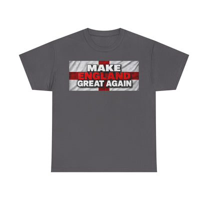 Make England Great Again T-Shirt — Patriotic England Flag Tee