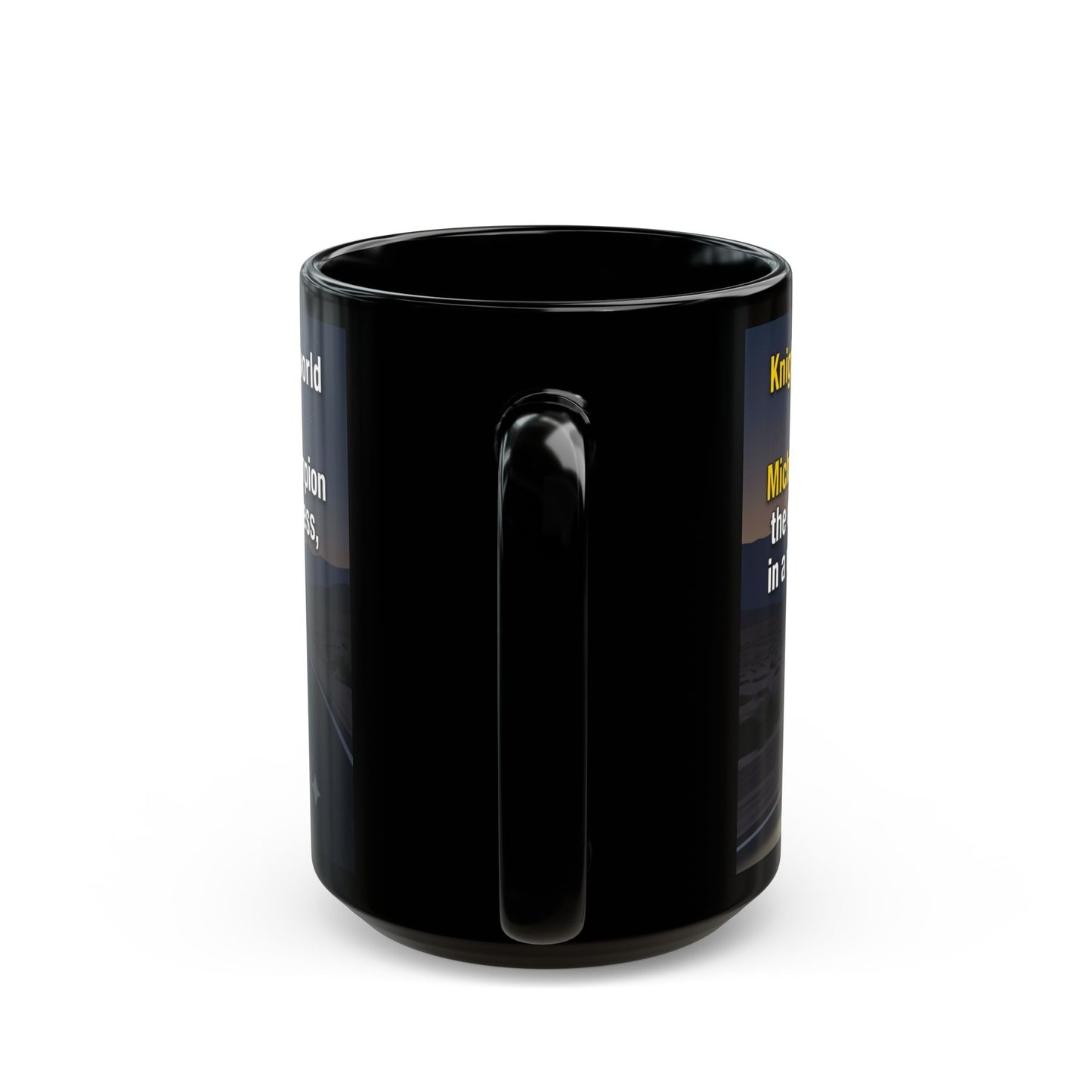 KITT Knight Rider Quote Black Mug — Retro Techno Car Coffee Cup (11oz/15oz)