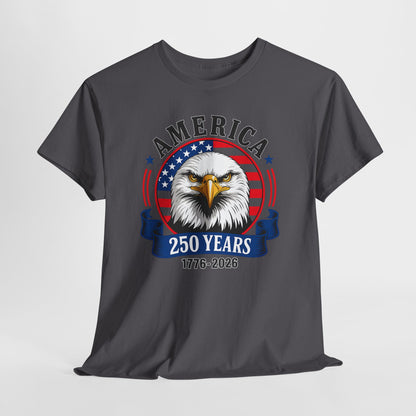 America 250 Years T-Shirt – Bald Eagle 1776–2026 Patriotic Tee
