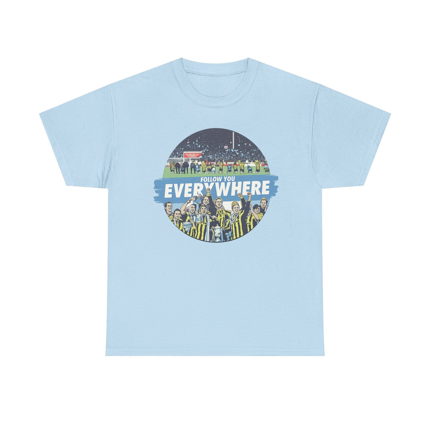 Manchester City T-Shirt — Follow Me Everywhere Soccer Fan Design