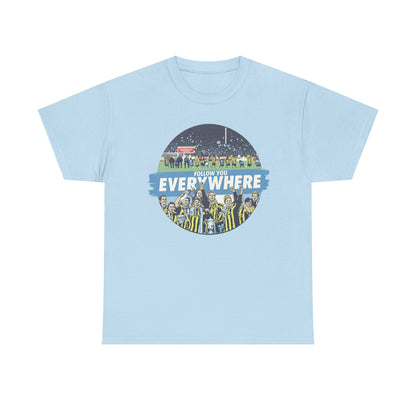 Manchester City T-Shirt — Follow Me Everywhere Soccer Fan Design