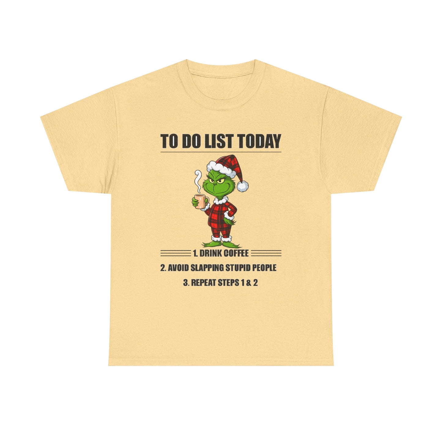 Grumpy Grinch Christmas T-Shirt — "To Do List Today" Holiday Tee