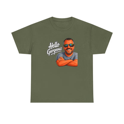Hello Gorgeous Graphic Tee — Funny Retro Portrait T‑Shirt