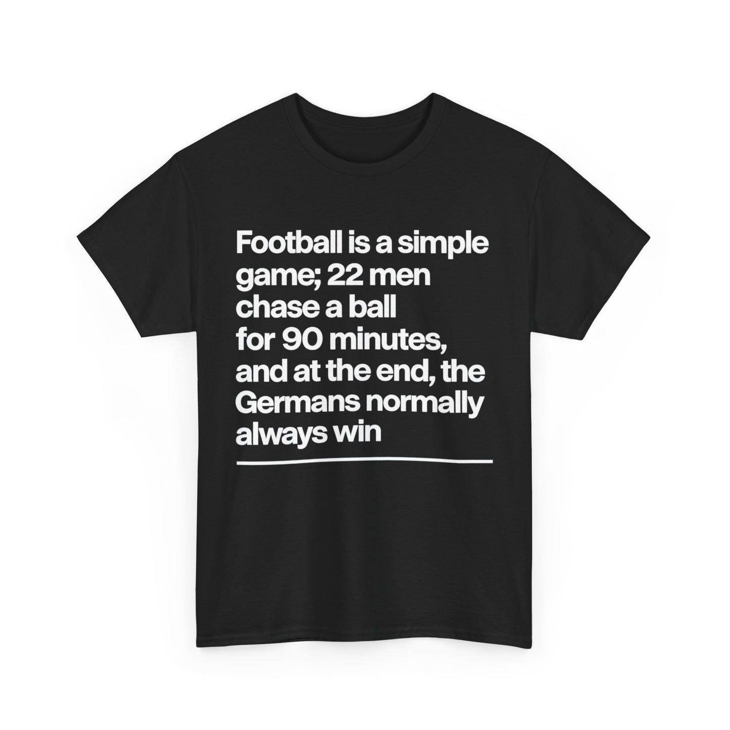 Funny Quote T-Shirt — 'Football is a simple game...' Graphic Tee
