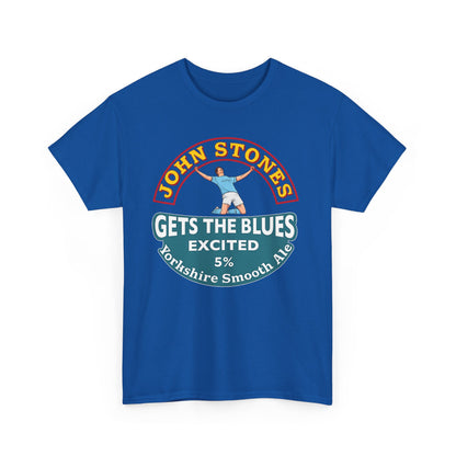 John Stones T-Shirt — "Gets The Blues Excited" Retro Ale Parody Tee