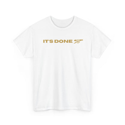 It's Done Arsenal Champions T-Shirt – Minimalist Gold Script Tee