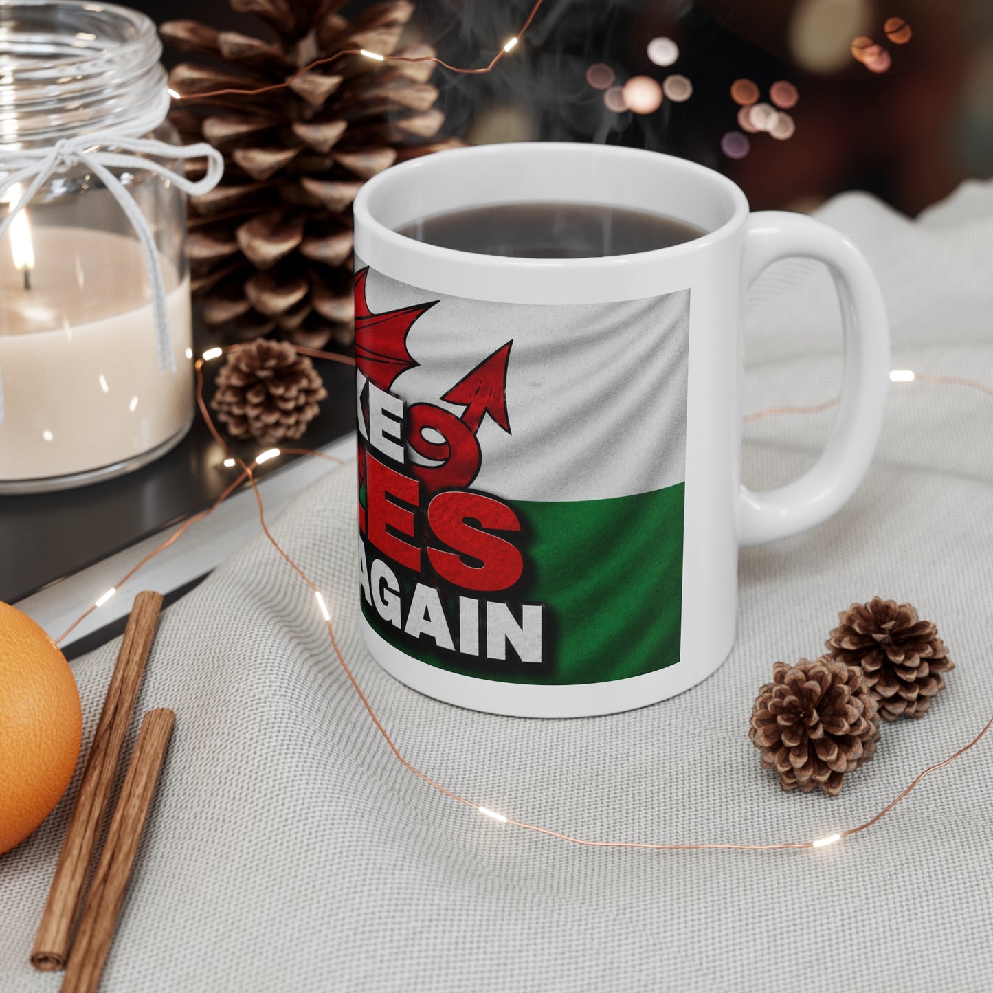 Make Wales Great Again Ceramic Mug — Welsh Flag & Dragon Coffee Cup (11oz/15oz)