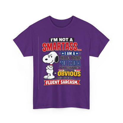 Sarcastic Snoopy Tee — "I’m Not a Smartass... I Speak Fluent Sarcasm" Graphic T-Shirt