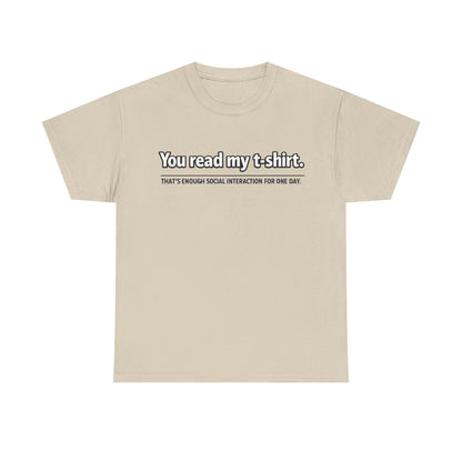 You Read My T-Shirt Tee — Funny Introvert Graphic Tee