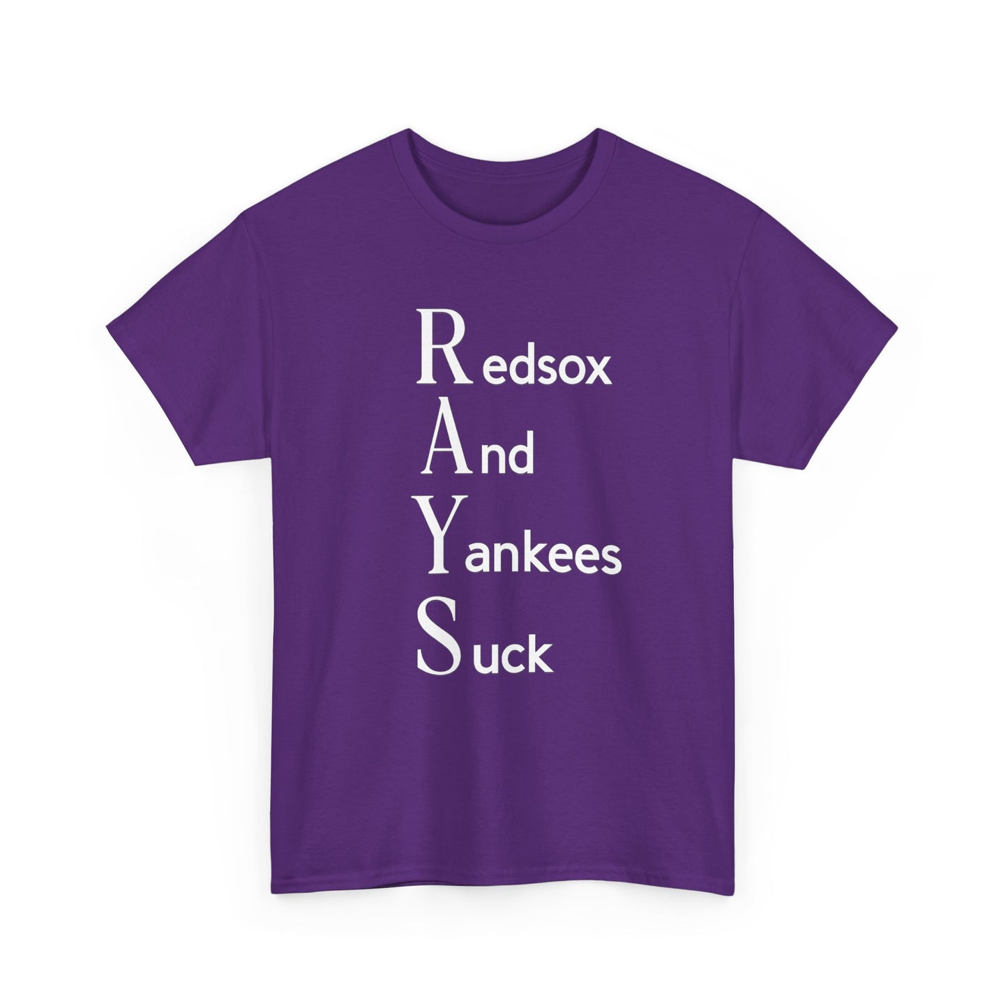 Tampa Bay Rays T-Shirt — "RAYS: Redsox And Yankees Suck" Fan Tee