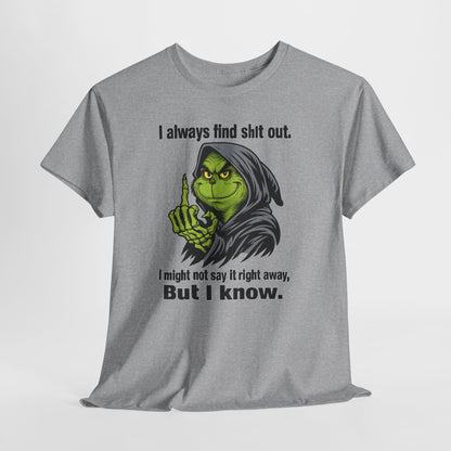 Reaper Witch Graphic Tee — "I Always Find Shit Out. I Might Not Say It Right Away, But I Know."