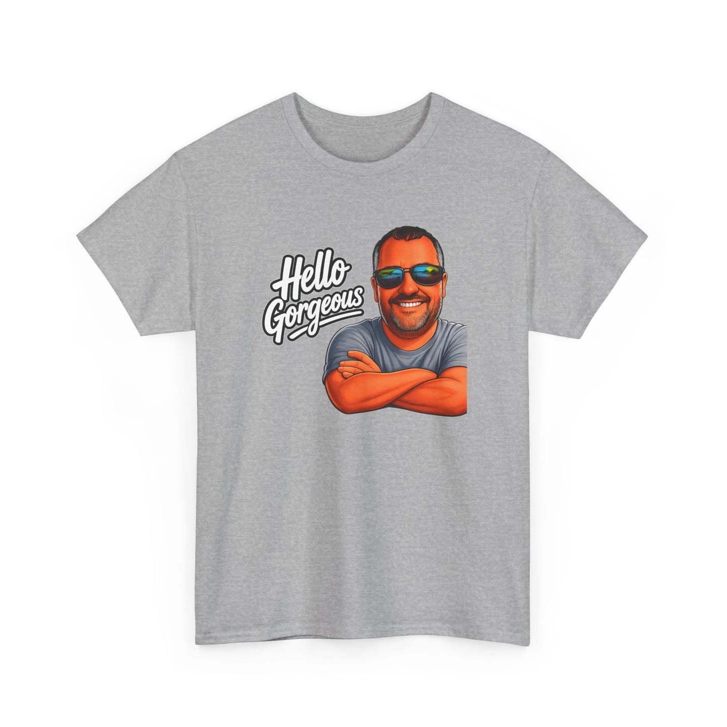 Hello Gorgeous Graphic Tee — Funny Retro Portrait T‑Shirt