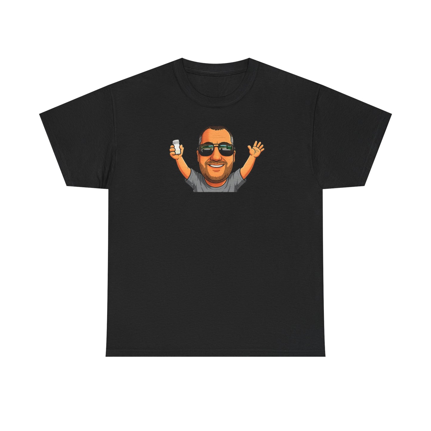 If You're Happy And You Know It It's Your Meds Tee
