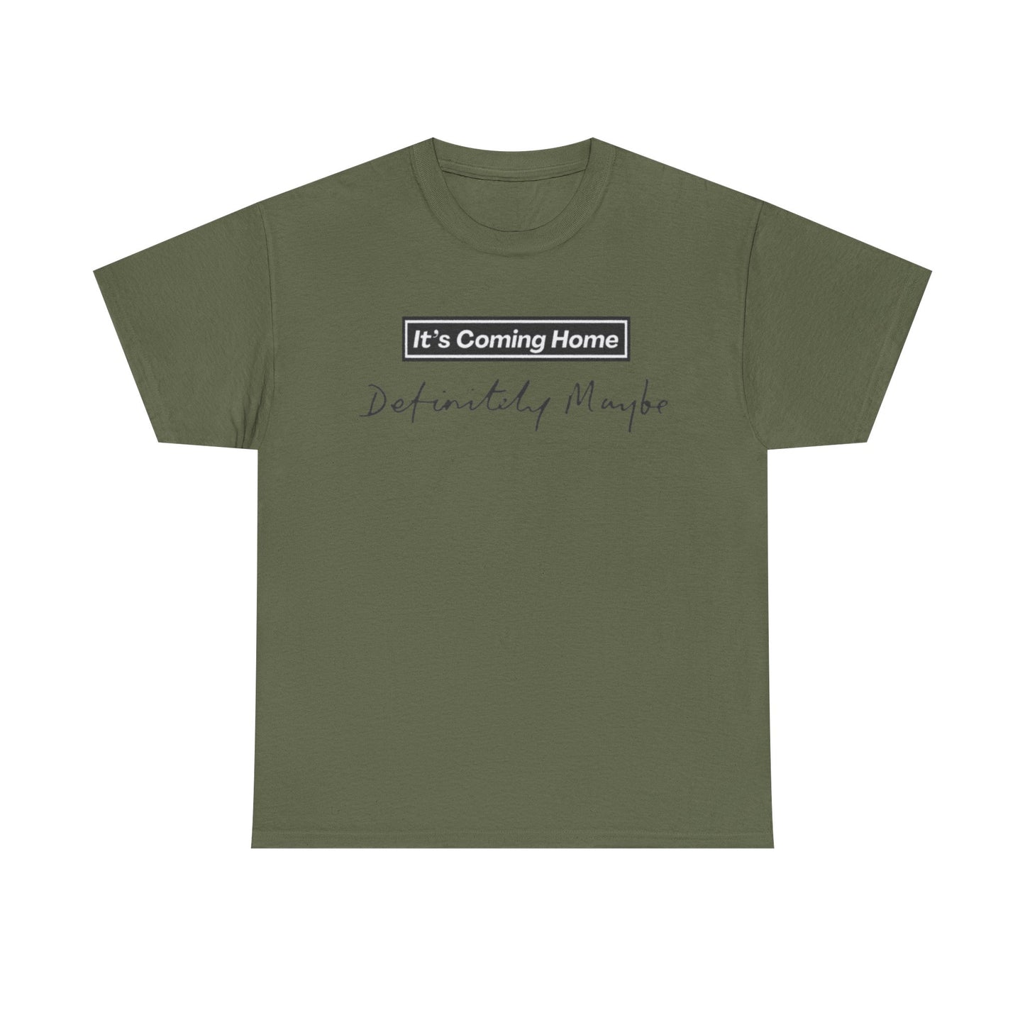"It’s Coming Home" Tee — Definitely, Maybe Football Fan Shirt