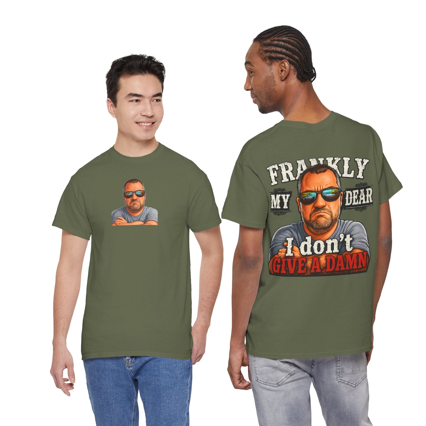 Frankly My Dear I Don't Give A Damn Tee