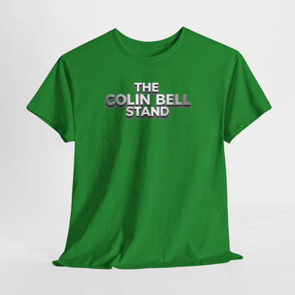 T-Shirt — “The Colin Bell Stand” Retro Chrome Text Tee