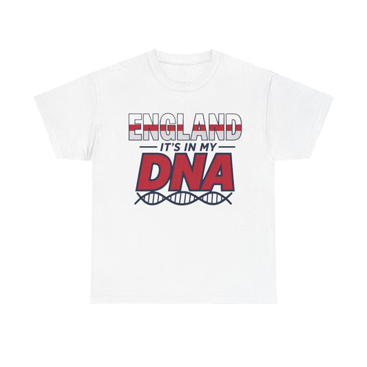 England It's in My DNA T-Shirt — Patriotic England Tee