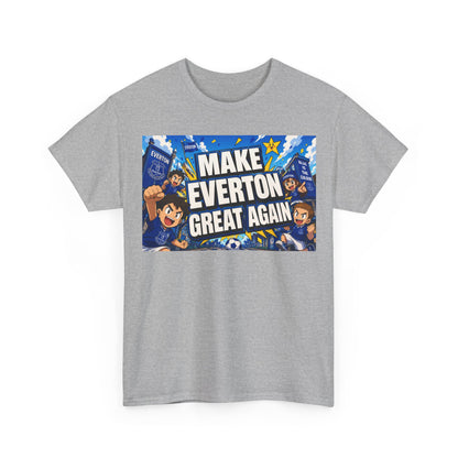 Everton Fan T-Shirt — "Make Everton Great Again" Football Supporter Tee