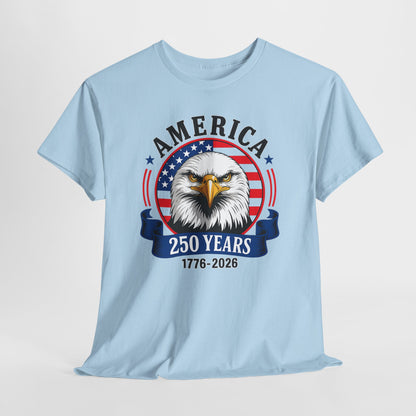 America 250 Years T-Shirt – Bald Eagle 1776–2026 Patriotic Tee