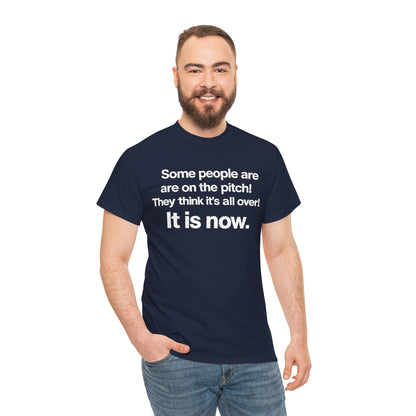 Some people are on the pitch - England 1966 T-Shirt — Bold Motivational Quote Tee