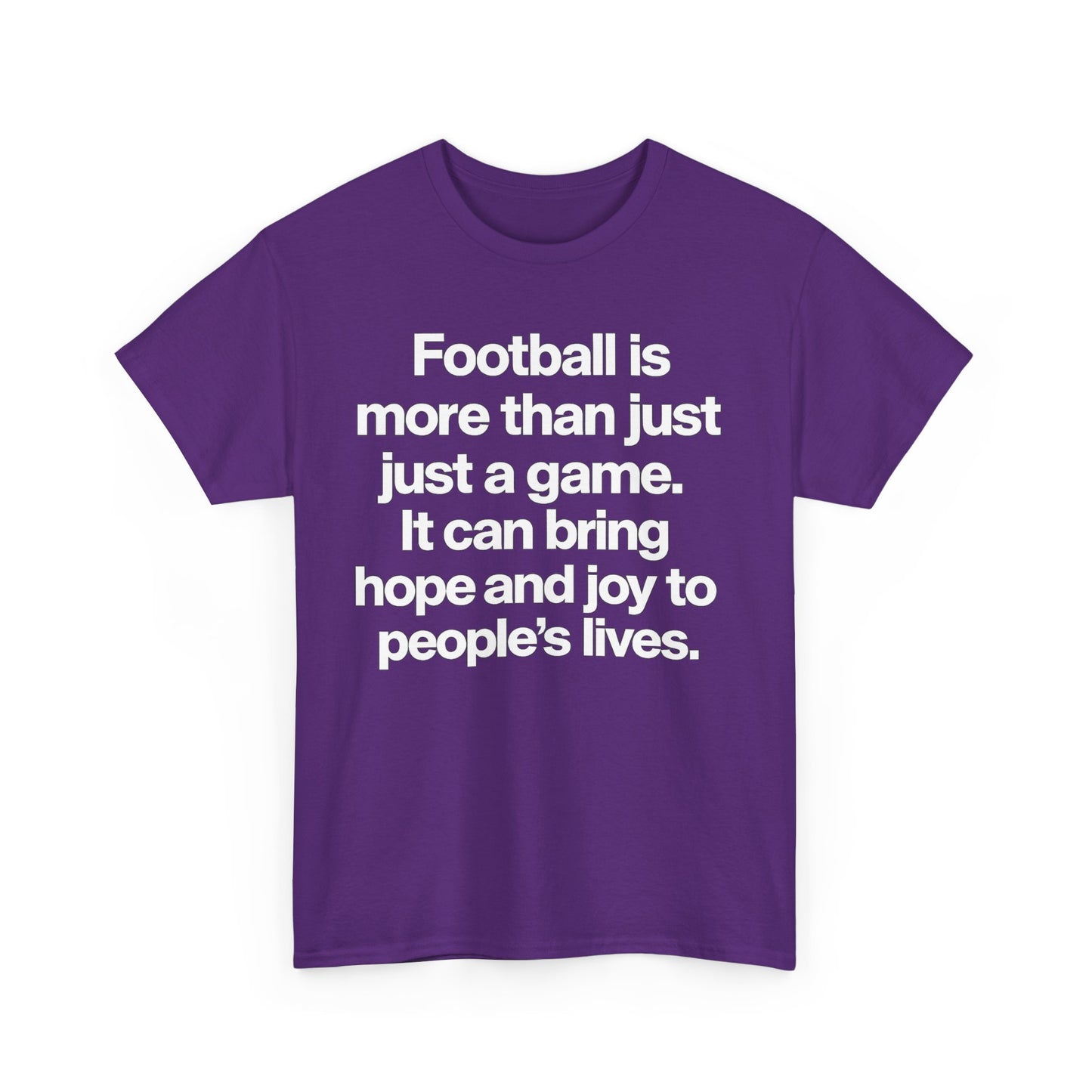 Football Is More Than Just a Game T-Shirt – Inspirational Soccer Quote Tee