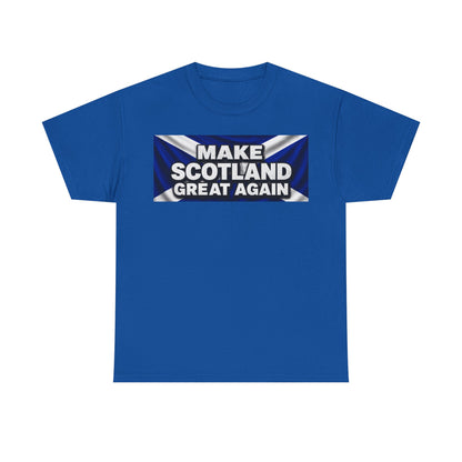 Make Scotland Great Again T‑Shirt — Scottish Flag Slogan Tee